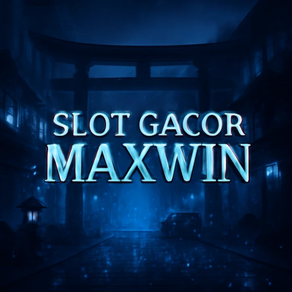 SLOT GACOR MAXWIN Trik Cermat Link Slot NO NAIK DI HONGKONG dengan Info Akurat