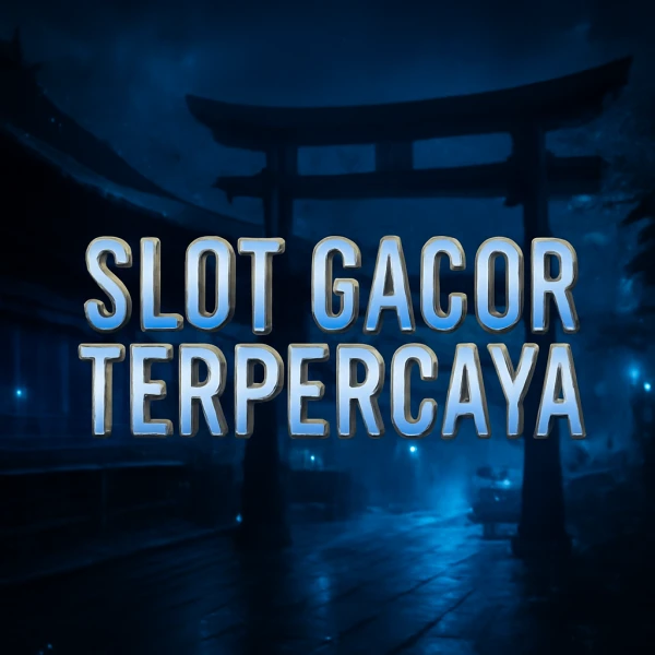 SLOT GACOR TERPERCAYA Trik Cerdas Situs Slot AGEN JUDI BOLA berisi Info Akurat